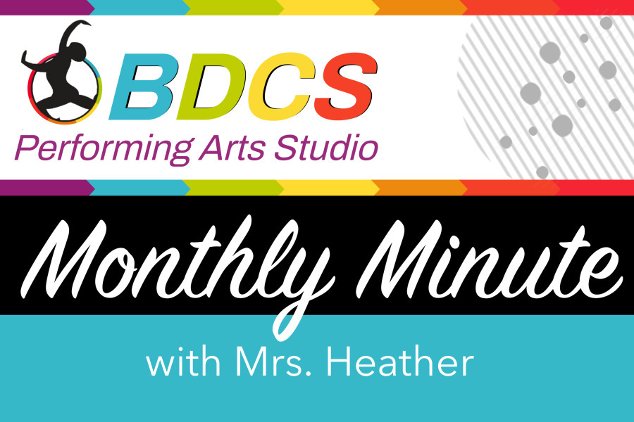 Monthly Minute with Mrs. Heather